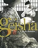 Geisha ou Le jeu du shamisen (Tome 1-Première partie) by Christian Perrissin, Christian Durieux