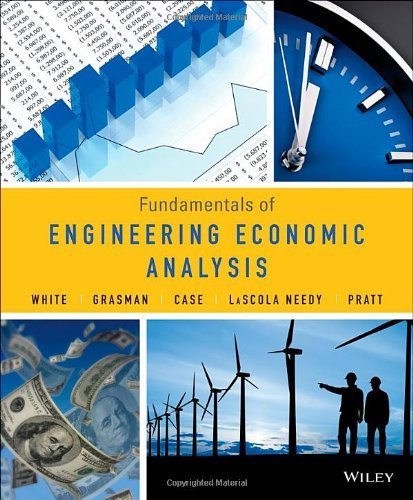 Download Fundamentals Of Engineering Economic Analysis By John A