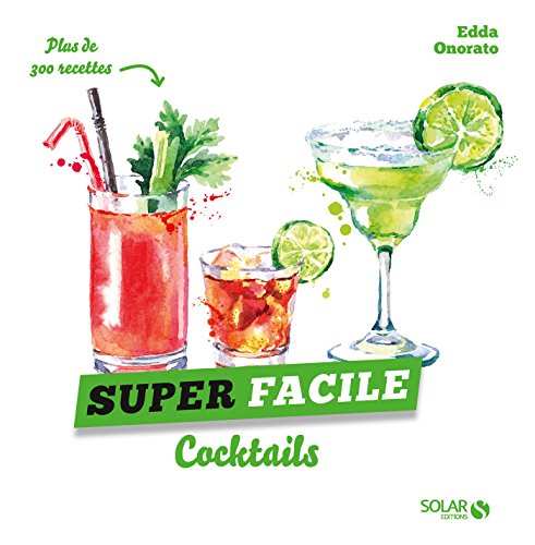 Cocktails - super facile francais Cocktails - super facile francais