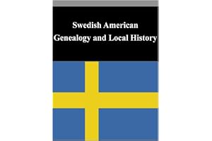 Swedish American Genealogy and Local History