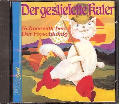 Preisvergleich Produktbild Der gestiefelte Kater, Schneewittchen, Der Froschkönig (Märchen-Hörspiele)