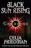 Image de Black Sun Rising: The Coldfire Trilogy: Book One