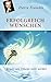 Produktbild Erfolgreich wünschen: 7 Regeln wie Träume wahr werden