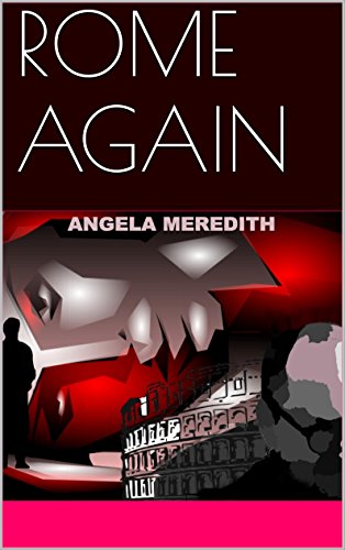 ROME AGAIN (Rome Alone Book 2) (English Edition)