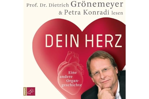 Dein Herz. Eine andere Organgeschichte