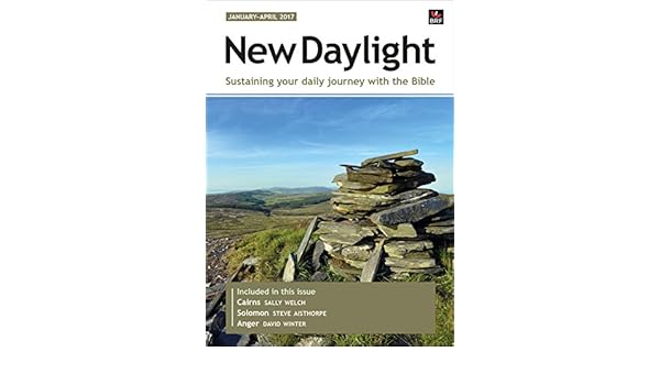 New Daylight January April 2017 Sustaining Your Daily Journey With The Bible - 
