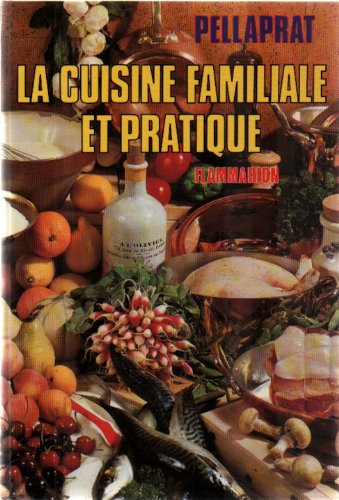 La cuisine familiale et pratique en ligne La cuisine familiale et pratique en ligne