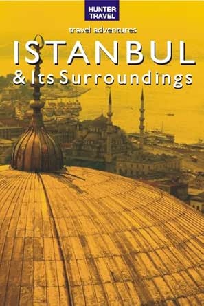 Istanbul Its Surroundings Ebook Samantha Lafferty Amazon In Kindle Store