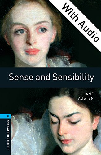 Sense and SensibilityWith Audio Level 5 Oxford Bookworms Library (English Edition)