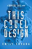 Cover zum Buch This Cruel Design