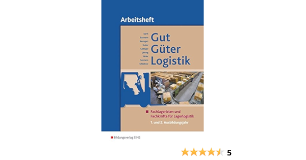 Gut Guter Logistik Fachlageristen Und Fachkrafte Fur Baumann Gerd Barth Volker Baumgart Amazon De Bucher