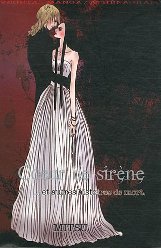 Coeur de sirène... et autres histoires de mort — Tome 0
