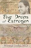 Image de Five Drops of Estrogen