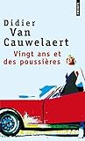 Vingt ans et des poussières