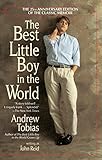 The Best Little Boy in the World: The 25th Anniversary Edition of the Classic Memoir by 