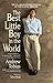 The Best Little Boy in the World: The 25th Anniversary Edition of the Classic Memoir by 
