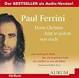 Denn Christus lebt in jedem von euch by