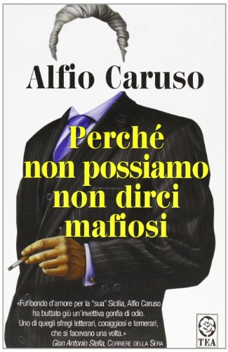 Perché non possiamo non dirci mafiosi libro