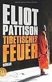 Bücher Neuerscheinungen 2022 - Tibetisches Feuer von Eliot Pattison