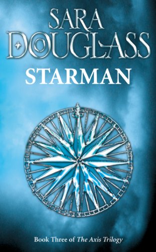 Starman: A stunning epic fantasy in the tradition of Robert Jordan, Terry Goodkind and Raymond E. Feist. (Axis Trilogy) (English Edition) livre