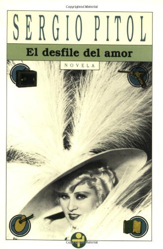 El desfile del amor / The Love Parade (Spanish Edition) livre
