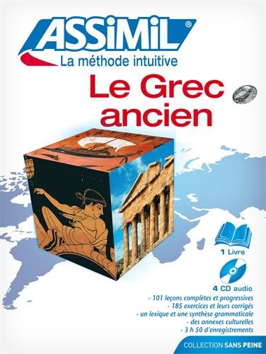 Télécharger Le Grec ancien (1 livre + 4 CD Audio) Gratuit