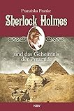 Cover zum Buch Sherlock Holmes und das Geheimnis der...