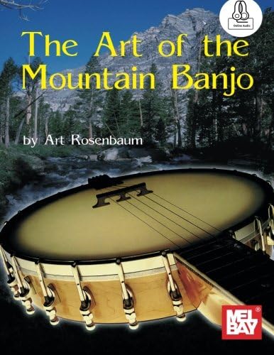 The Art of the Mountain Banjo: With Online Audio (Fant)