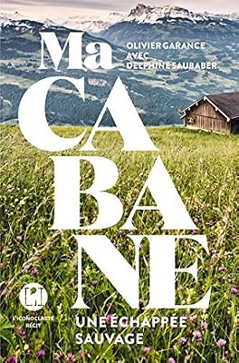 L'Iconoclaste Ma Cabane