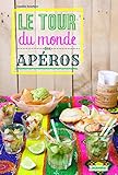 Le tour du monde des apéros