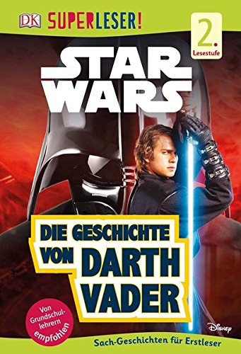 SUPERLESER-Star-Wars-Die-Geschichte-von-Darth-Vader-2-Lesestufe-Sach-Geschichten-fr-Erstleser