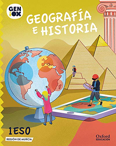Geografía e Historia 1º ESO GENiOX Libro del Alumno (Murcia)