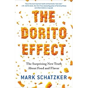 The Dorito Effect: The Surprising New Truth About Food and Flavor (English Edition)