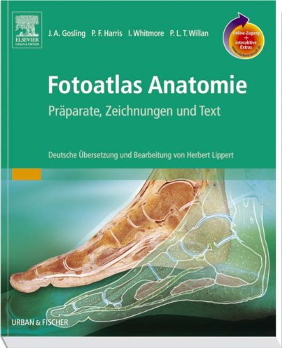 Download Fotoatlas der Anatomie mit StudentConsult-Zugang: Präparate, Zeichnungen und Text Download Fotoatlas der Anatomie mit StudentConsult-Zugang: Präparate, Zeichnungen und Text