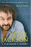 Peter Jackson: A Film-maker's Journey by