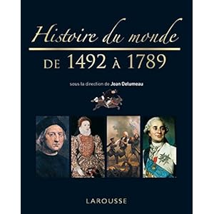 Histoire du monde de 1492 à 1789 - Nouvelle présentation