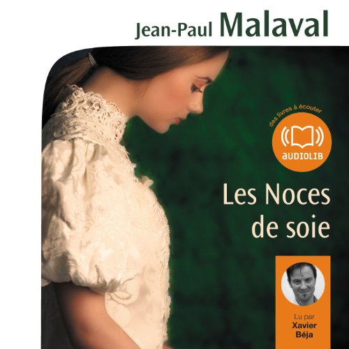 Les Noces de soie (Les Noces de soie 1) francais Les Noces de soie (Les Noces de soie 1) francais