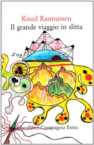 Il grande viaggio in slitta