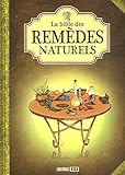 La bible des remèdes naturels