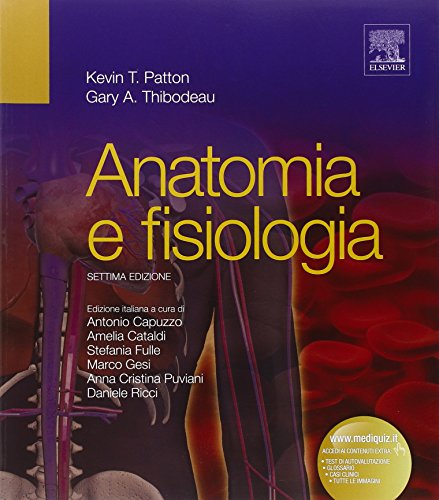 Anatomia e fisiologia-Atlante di anatomia umana Anatomia e fisiologia-Atlante di anatomia umana