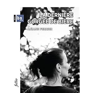 La Derniere Gorgee de Biere