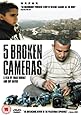 5 Broken Cameras [DVD]