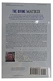 Image de The Divine Matrix: Bridging Time, Space, Miracles, and Belief