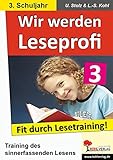 Wir werden Leseprofi, Fit durch Lesetraining: 3. Schuljahr by 