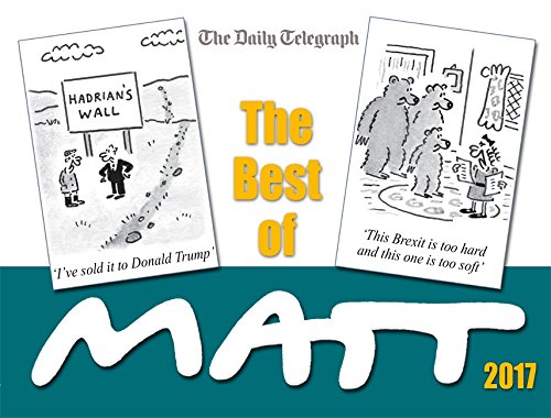 The Best of Matt 2017: Our world today - brilliantly funny cartoons