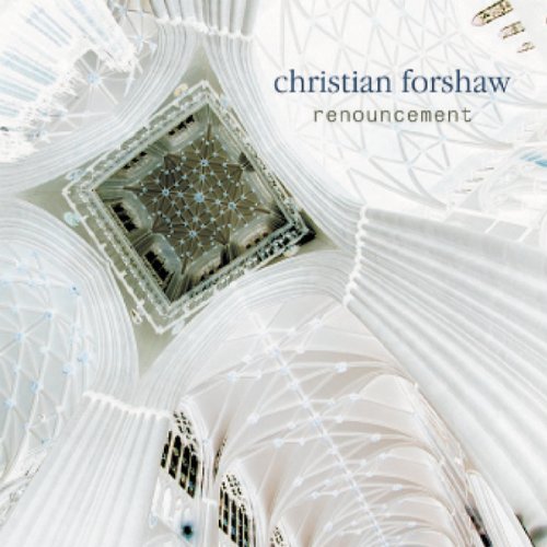 Preisvergleich Produktbild Renouncement by Christian Forshaw (2007-07-10)