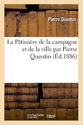 La Pâtissière de la campagne et de la ville