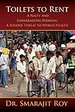 Image de Toilets to Rent: A Nasty and Embarrassing Problem, a Serious Threat to World Health