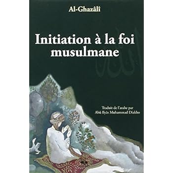 Initiation à la foi musulmane