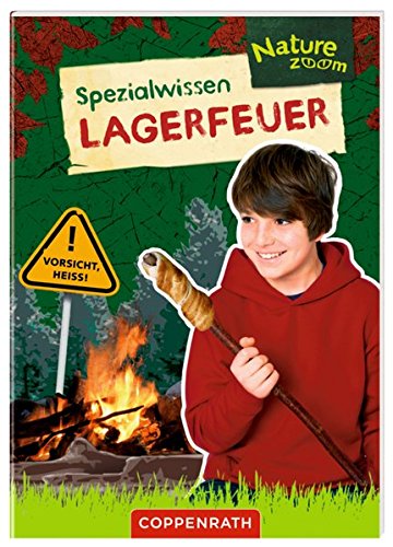 Preisvergleich Produktbild Coppenrath 61771 Spezialwissen Lagerfeuer